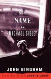 My Name Is Michael Sibley