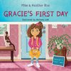 Gracie's First Day