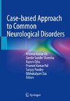 Case-based Approach to Common Neurological Disorders