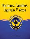 Opciones, Cambios, Capítulo y Verso