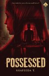 Possessed