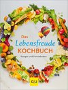 Das Lebensfreude-Kochbuch