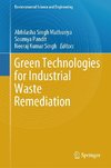 Green Technologies for Industrial Waste Remediation