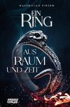 Ein Ring aus Raum und Zeit