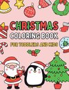 Christmas Coloring Book for Toddlers and Kids