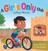 A Girls Only Club - No Boys Allowed