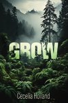 Grow