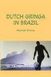 Dutch Gringa in Brazil