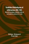 Variétés Historiques et Littéraires (02/10); Recueil de pièces volantes rares et curieuses en prose et en vers