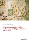 Diplomacia y opinión pública en las relaciones hispano-británicas (1624-1635)