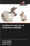 Lecitina di soia per la nutrizione animale