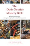 The Optic Neuritis Mastery Bible