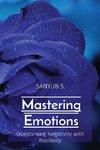 Mastering Emotions