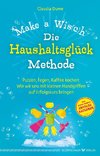 Die Haushaltsglück-Methode - Make a Wis(c)h