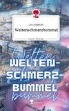 Weltenschmerzbummel. Life is a Story - story.one