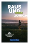 Raus und Wandern Zürich