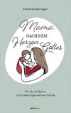 Mama nach dem Herzen Gottes