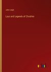 Lays and Legends of Cheshire