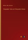 Telegraphic Tales and Telegraphic History