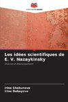 Les idées scientifiques de E. V. Nazaykinsky