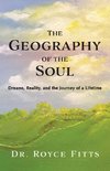 The Geography of the Soul