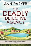 The Deadly Detective Agency