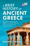 A Brief History of Ancient Greece