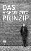 Das Michael Otto Prinzip (Steidl Pocket)