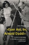 »Euer Ani, Ini, Arnold Daddi«