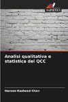 Analisi qualitativa e statistica del QCC