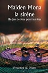 Maiden Mona la sirène  Un jeu de fées pour les fées