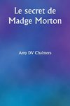 Le secret de Madge Morton