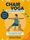 Chair Yoga for Seniors Over 60