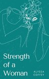 Strength of a Woman