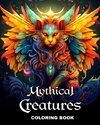 Mythical Creatures Coloring Book