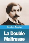 La Double Maîtresse