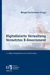 Digitalisierte Verwaltung - Vernetztes E-Government