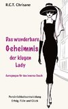 Das wunderbare Geheimnis der klugen Lady