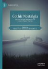 Gothic Nostalgia