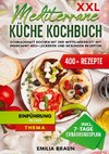 XXL Mediterrane Küche Kochbuch