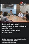 Formazione degli insegnanti e valutazione formativa all'Universidad de Occidente