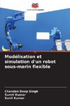 Modélisation et simulation d'un robot sous-marin flexible