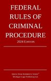 Federal Rules of Criminal Procedure; 2024 Edition