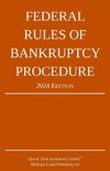 Federal Rules of Bankruptcy Procedure; 2024 Edition