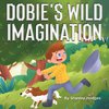 Dobie's Wild Imagination