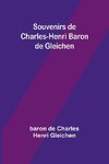 Souvenirs de Charles-Henri Baron de Gleichen