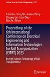 Proceedings of the 6th International Conference on Electrical Engineering and Information Technologies for Rail Transportation (EITRT) 2023