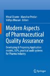 Modern Aspects of Pharmaceutical Quality Assurance