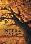 Under the Canopy