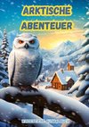 Arktische Abenteuer